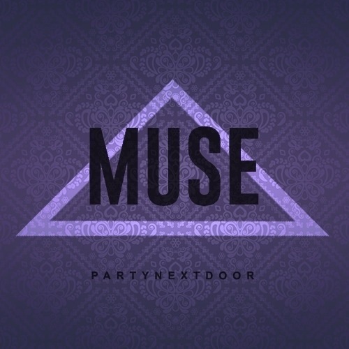 PARTYNEXTDOOR – “Muse” & “Candy” feat. Nipsey&nbsp;Hussle