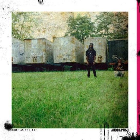 Audio-Push-come-as-you-are-mixtape
