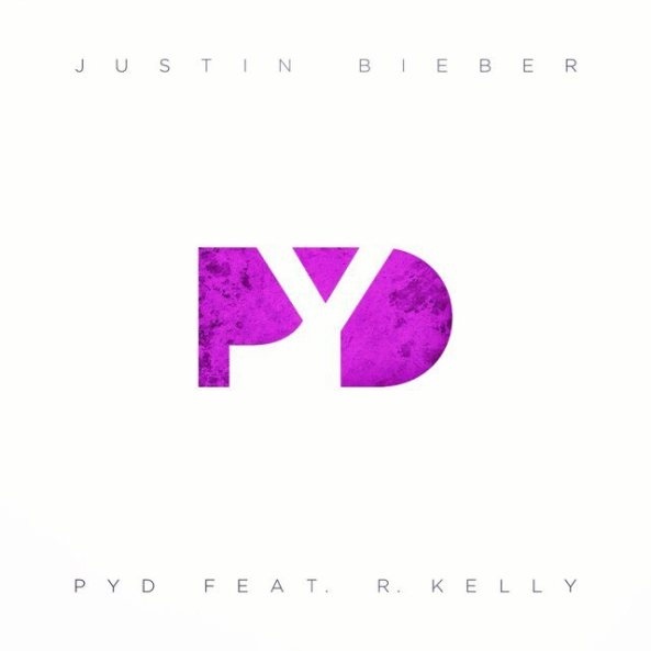 Justin Bieber – PYD feat. R.&nbsp;Kelly