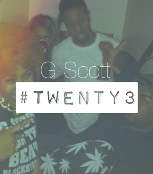 G-Scott – Twenty3