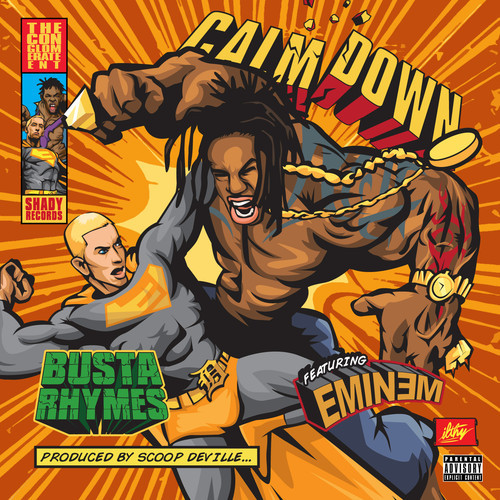 Busta Rhymes – Calm Down feat.&nbsp;Eminem