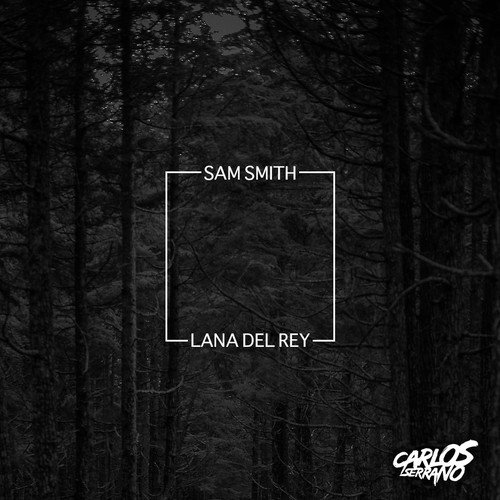 Sam Smith vs. Lana Del Rey – Pretty When You Latch (Carlos Serrano&nbsp;Mashup)