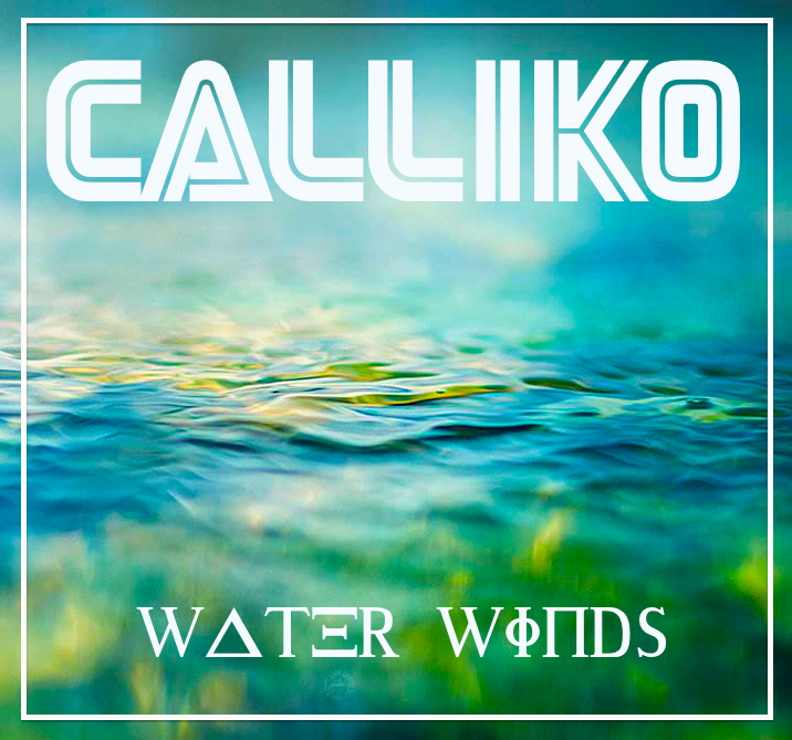 Calliko – Water Winds feat. Molly Williams