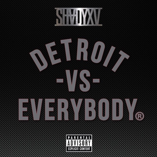 Eminem, Royce Da 59, Big Sean, Danny Brown, Dej Loaf & Trick Trick – Detroit Vs.&nbsp;Everybody