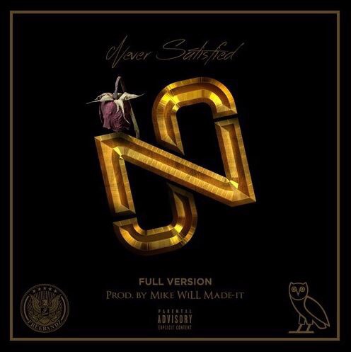 Future – Never Satisfied feat. Drake&nbsp;(Full)