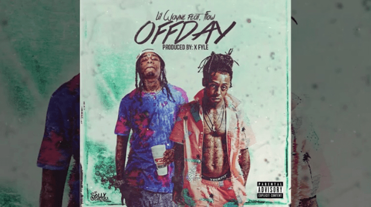Lil Wayne – Off Day feat.&nbsp;Flow