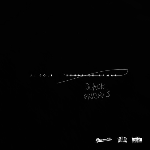 Kendrick Lamar & J. Cole – Black&nbsp;Friday